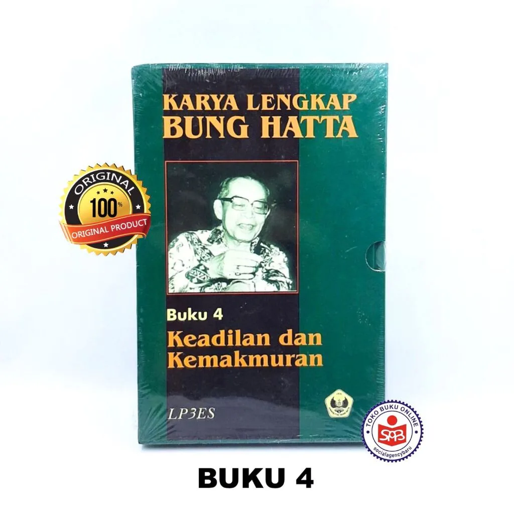 Karya Lengkap Bung Hatta Buku 4 Keadilan dan Kemakmuran