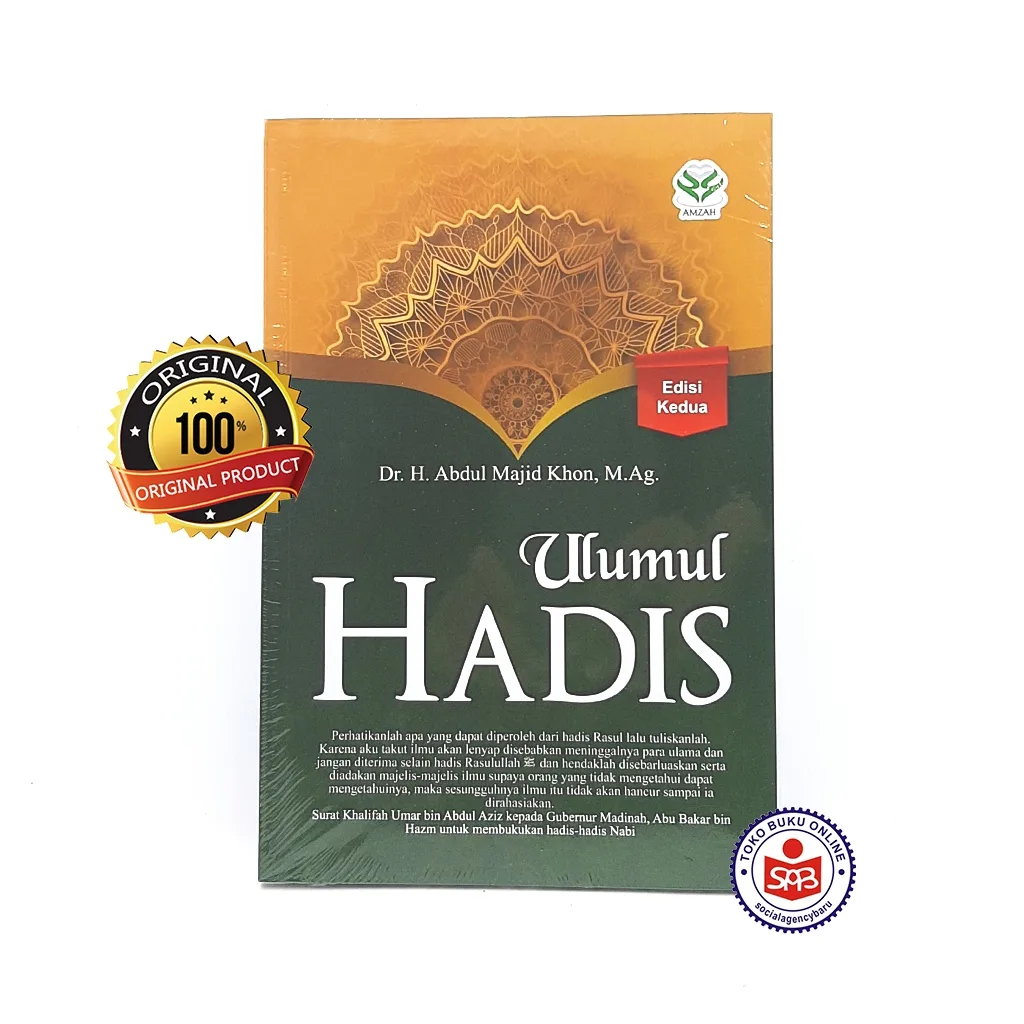 Ulumul Hadis - Abdul Majid Khon