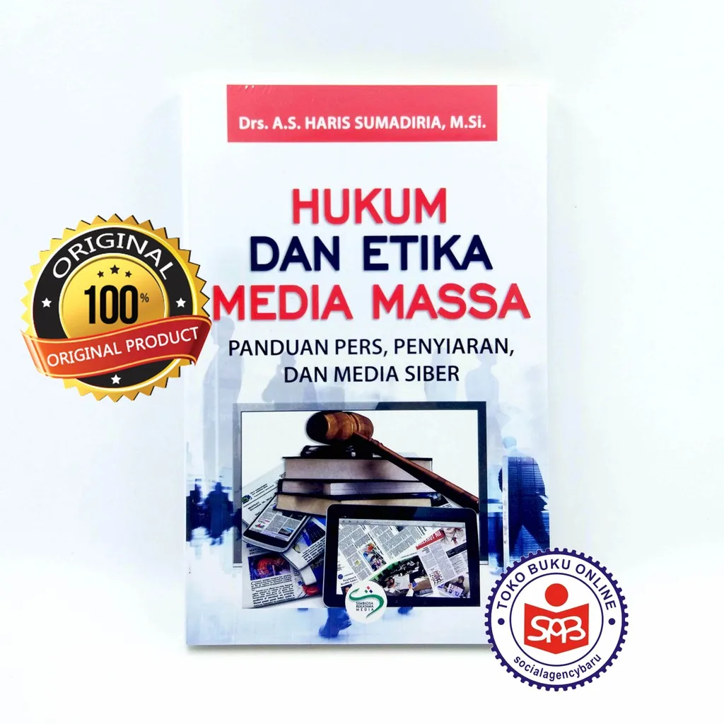 Hukum Dan Etika Media Massa - Haris Sumadiria
