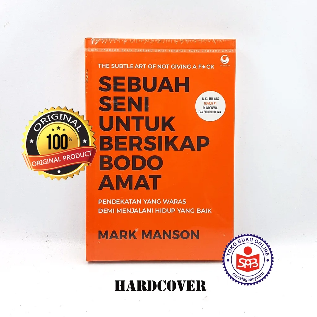 Sebuah Seni untuk Bersikap Bodo Amat - Mark Manson