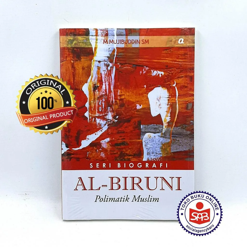 Al Biruni Polimatik Muslim - M Mujibuddin SM