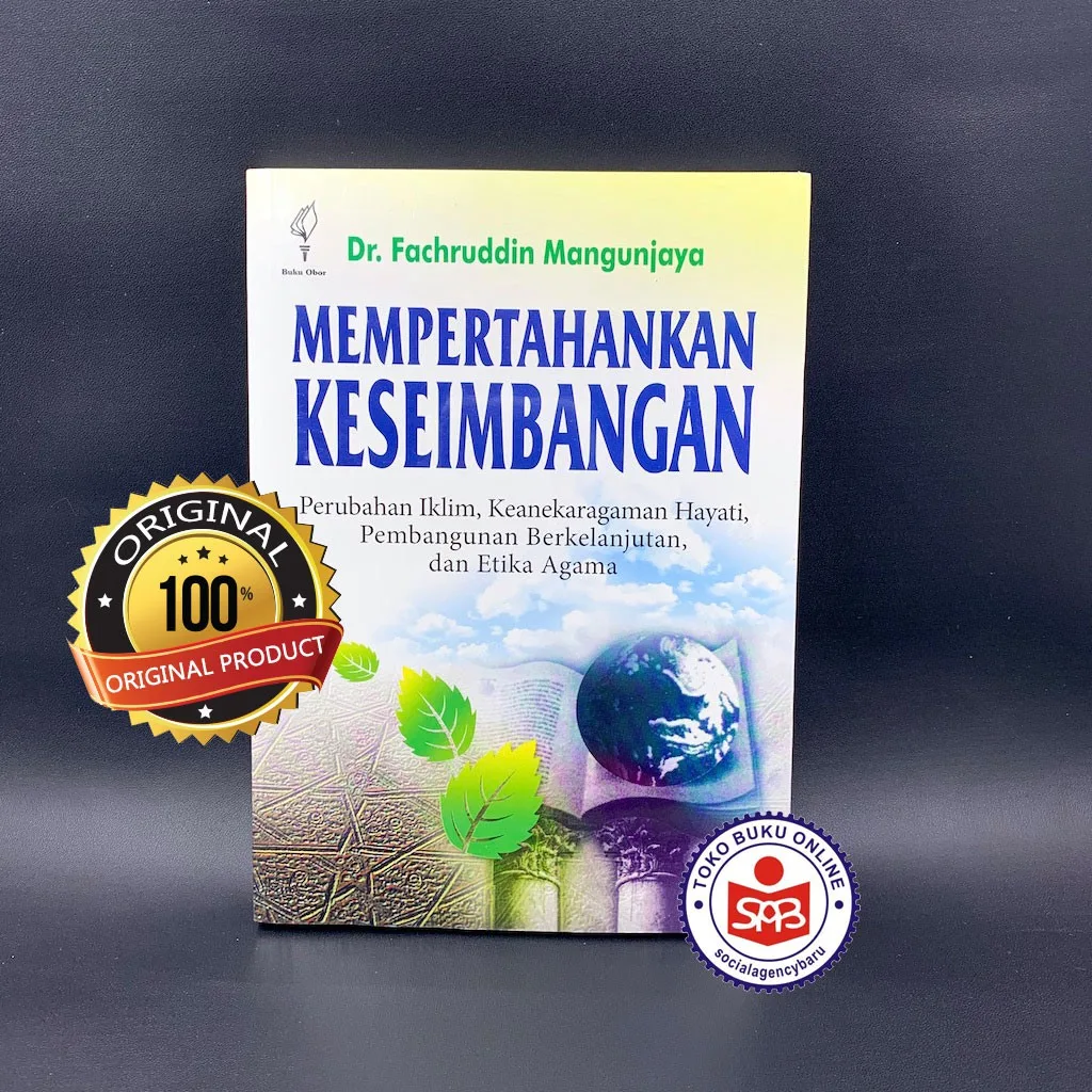 Mempertahankan Keseimbangan Perubahan Iklim - Fachruddin Mangunjaya