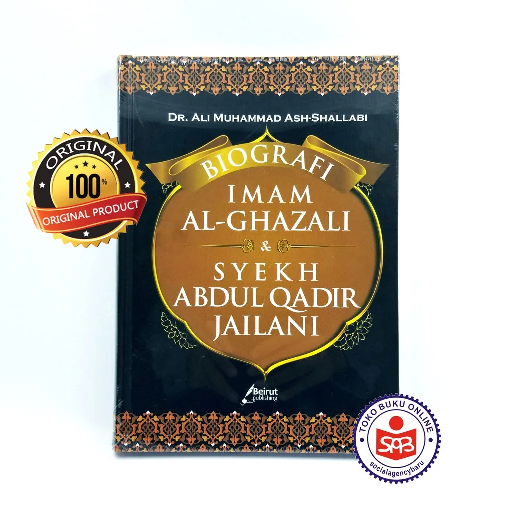 Biografi Imam Al Ghazali Dan Syekh Abdul Qodir Jailani - Ali Muhammad