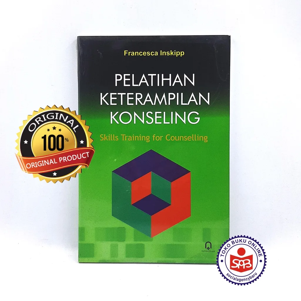 Pelatihan Keterampilan Konseling - Francesca Inskipp