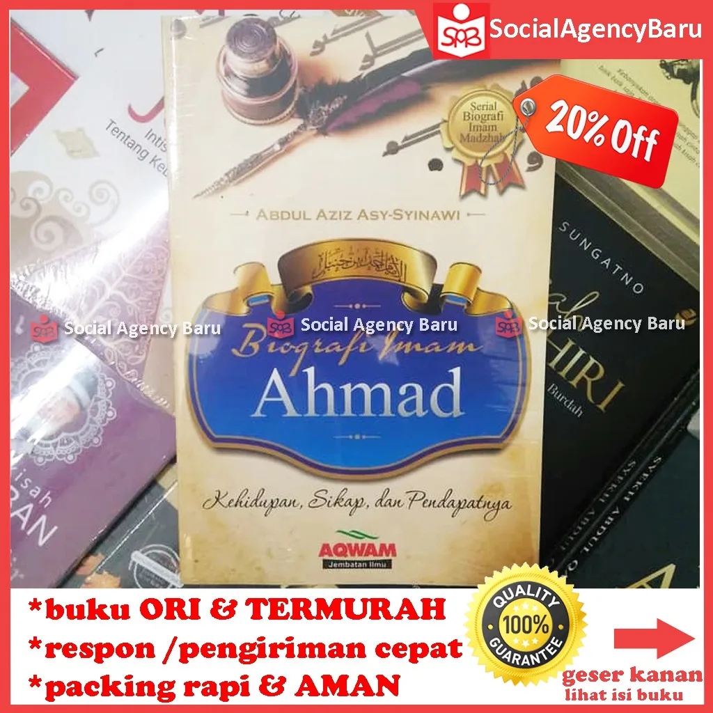 Biografi Imam Ahmad Kehidupan Sikap dan Pendapatnya - Abdul Aziz Asy Syinawi