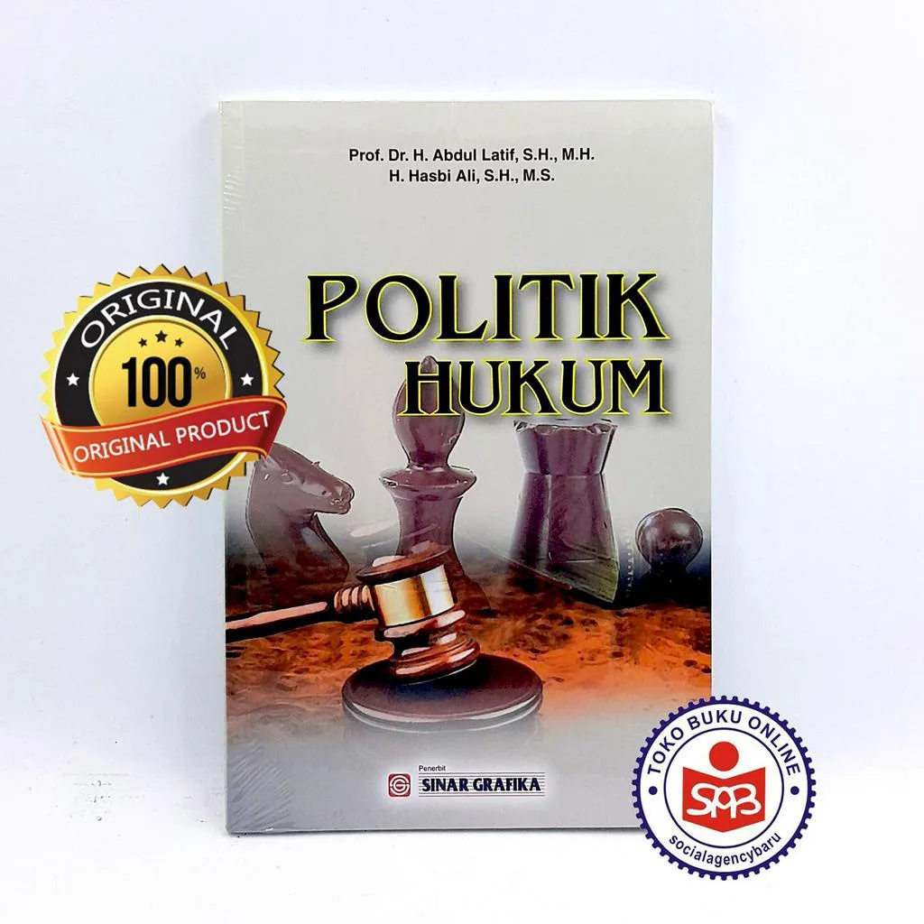 Politik Hukum - Abdul Latif