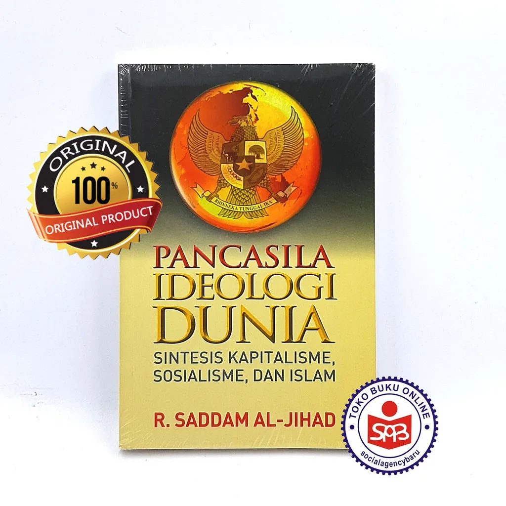 Pancasila Ideologi Dunia - R Saddam Al Jihad