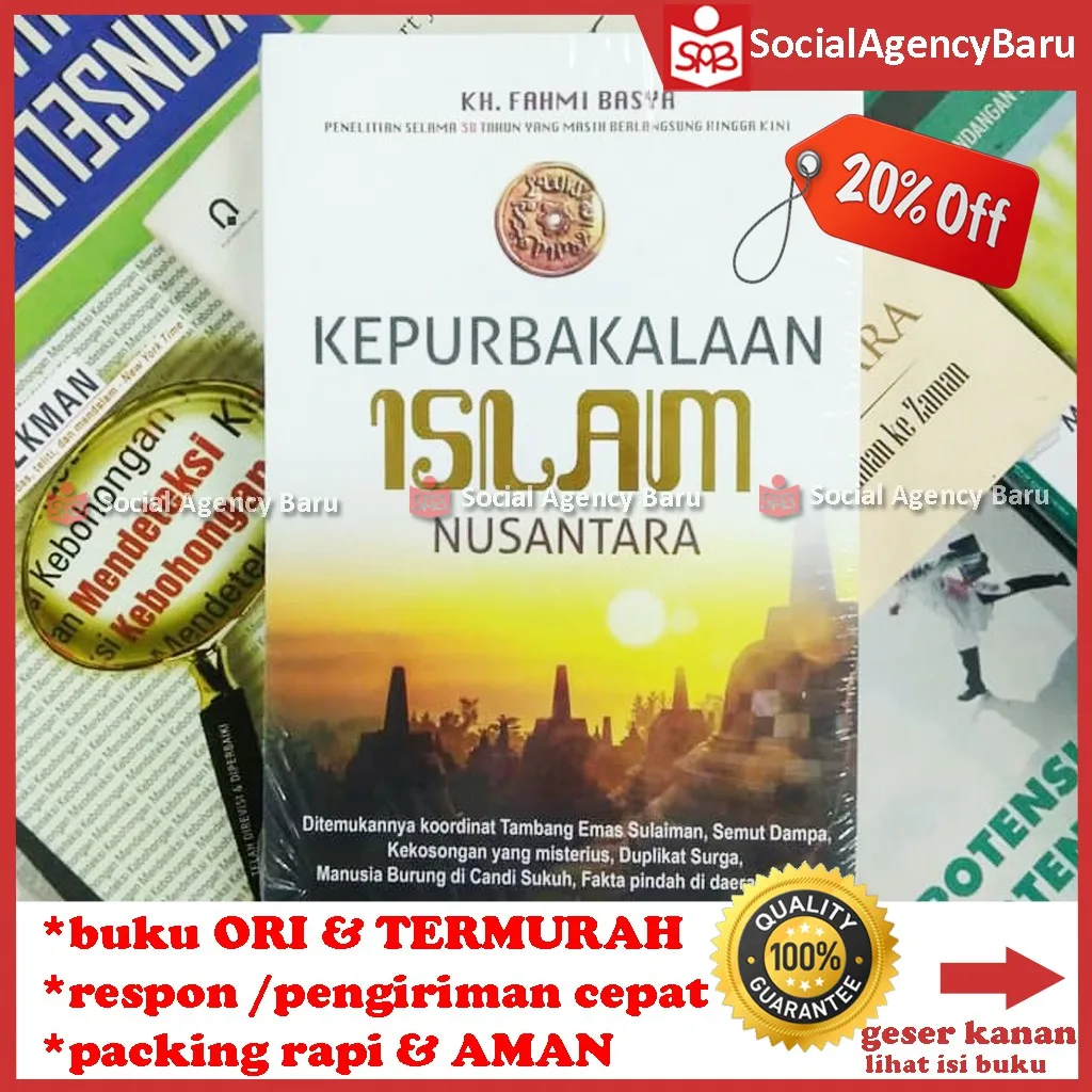 Kepurbakalaan Islam Nusantara - Fahmi Basya