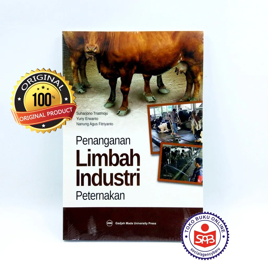 Penanganan Limbah Industri Peternakan - Suharjono Triatmojo