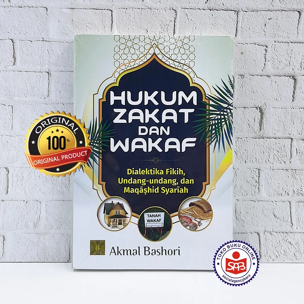 Hukum Zakat dan Wakaf - Akmal Bashori