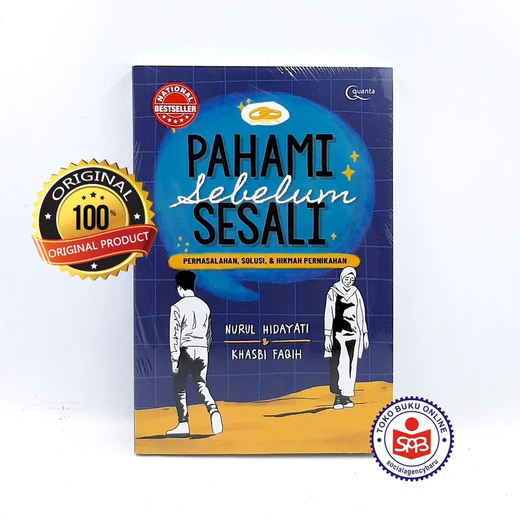Pahami Sebelum Sesali - Nurul Hidayati dan Khasbi Faqih