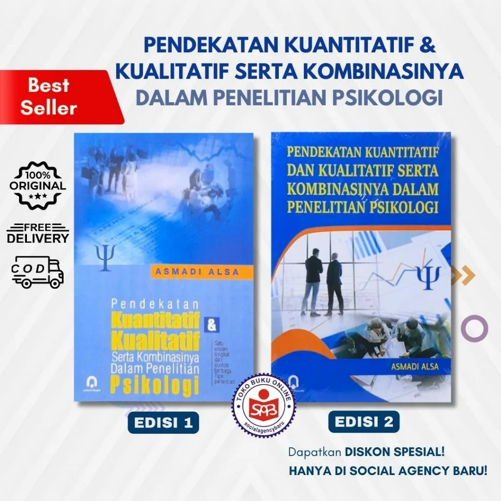 Pendekatan Kuantitatif & Kualitatif Serta Kombinasinya Dalam Penelitian Psikologi - Asmadi Alsa