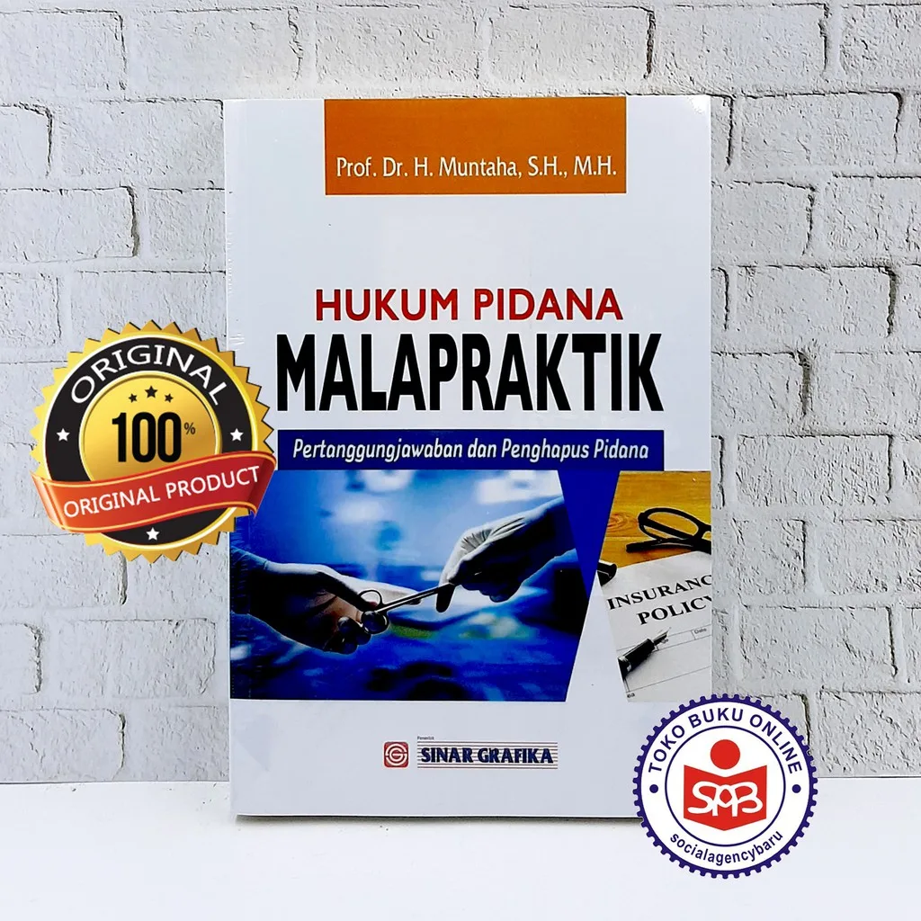 Hukum Pidana Malapraktik - Muntaha