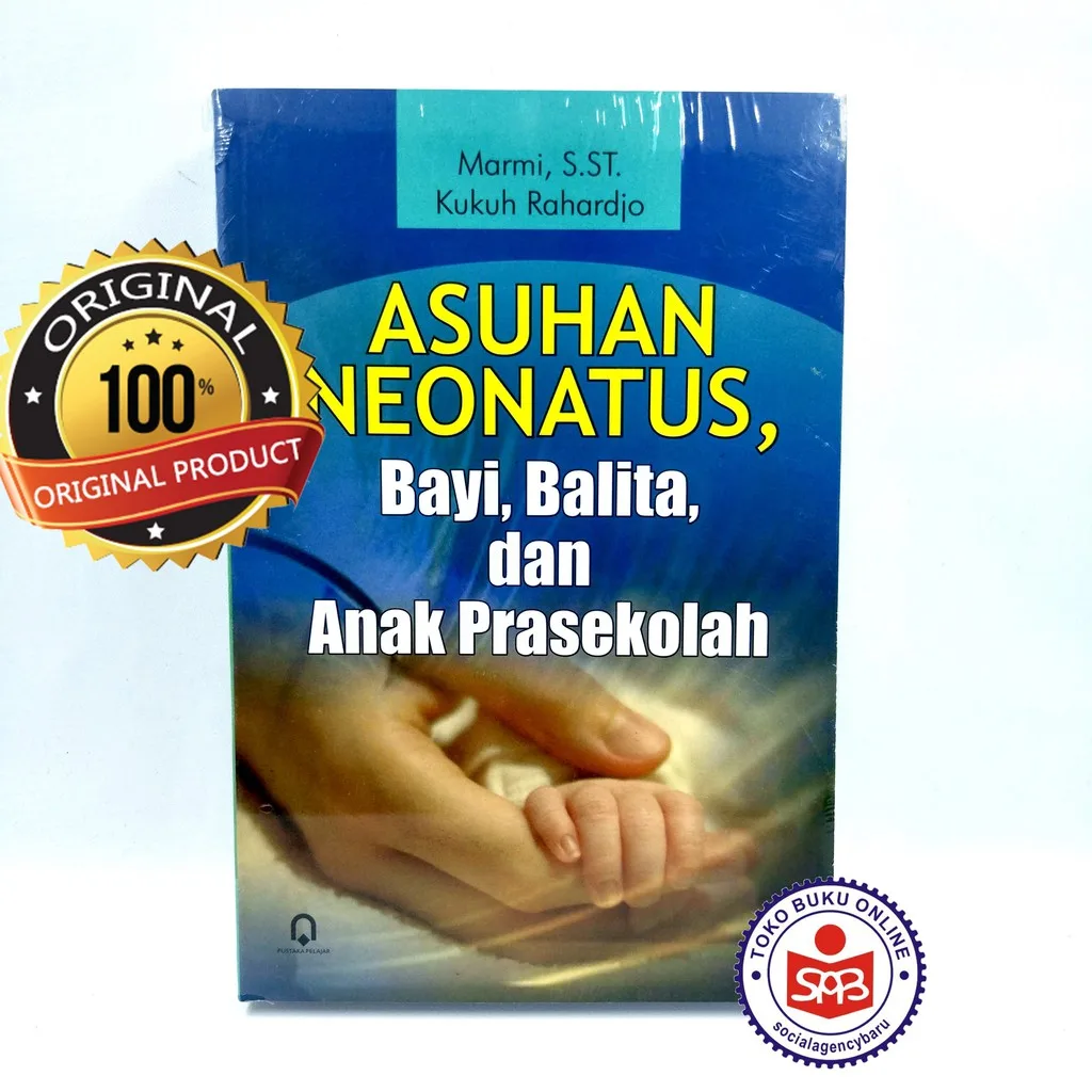 Asuhan Neonatus Bayi Balita dan Anak Prasekolah - Marmi