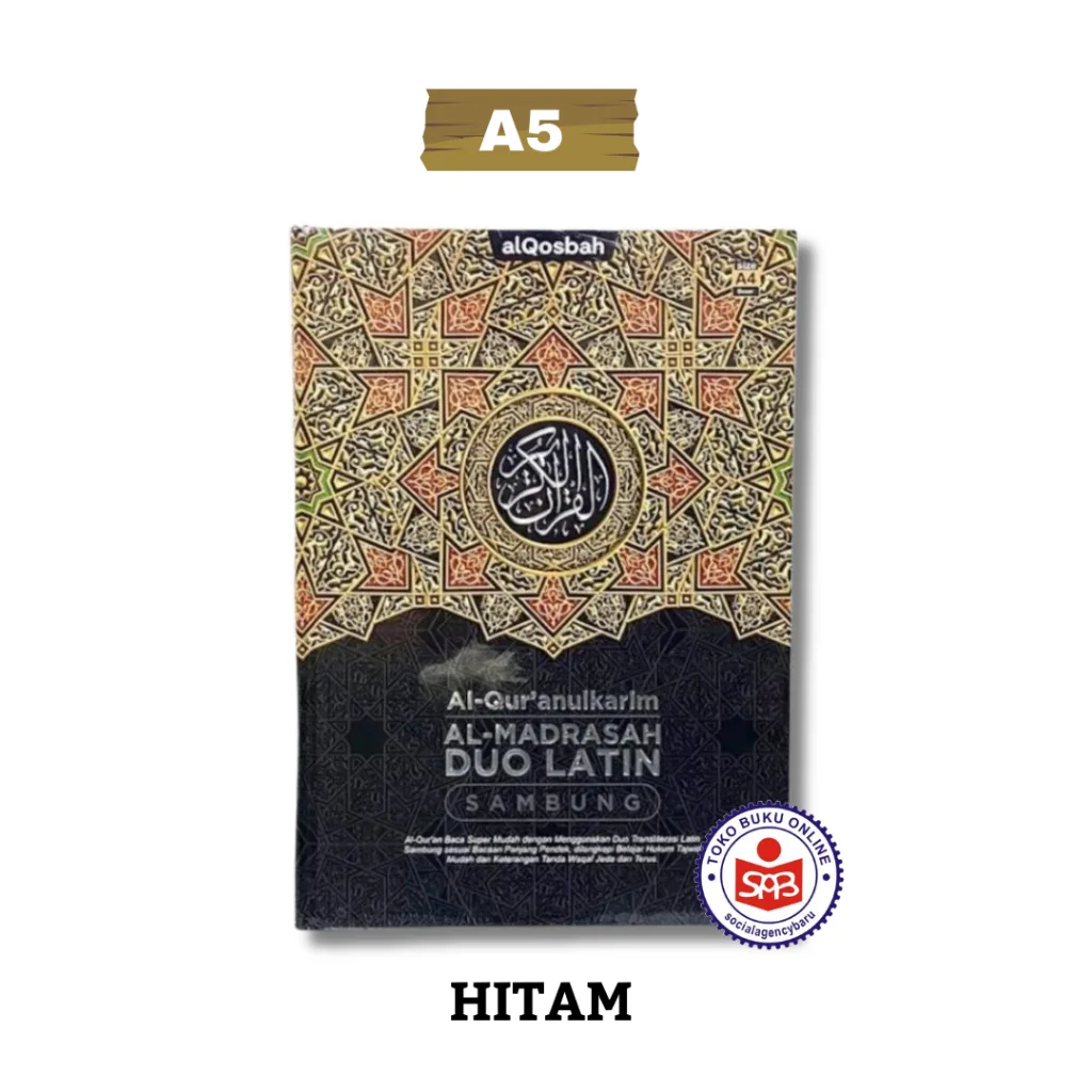 Al Quran Al Madrasah Duo Latin Sambung A5 - AL QOSBAH
