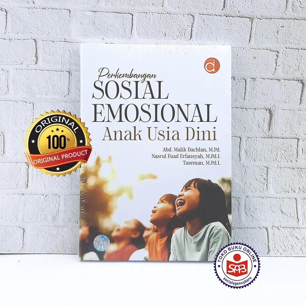 Perkembangan Sosial Emosional Anak Usia Dini - Abd. Malik Dachlan