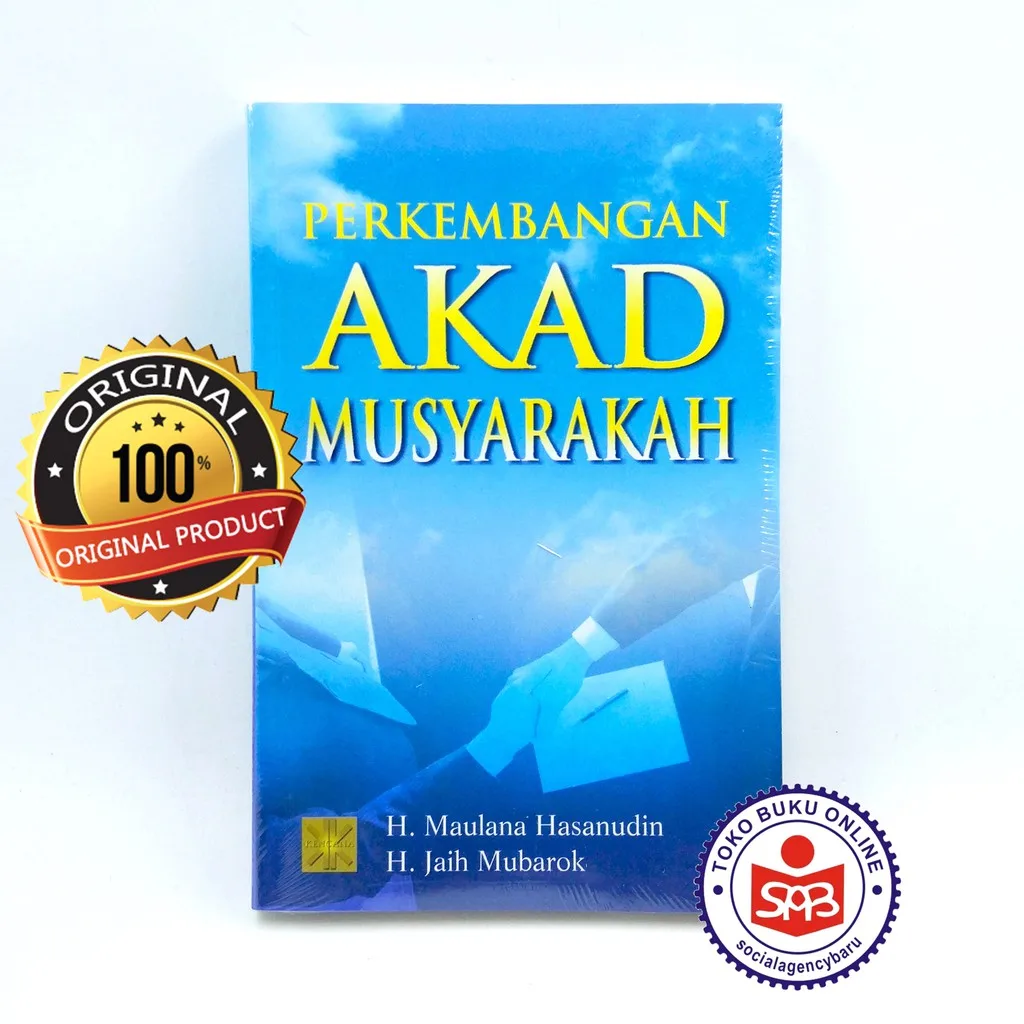 Perkembangan Akad Musyarakah - Maulana Hasanudin