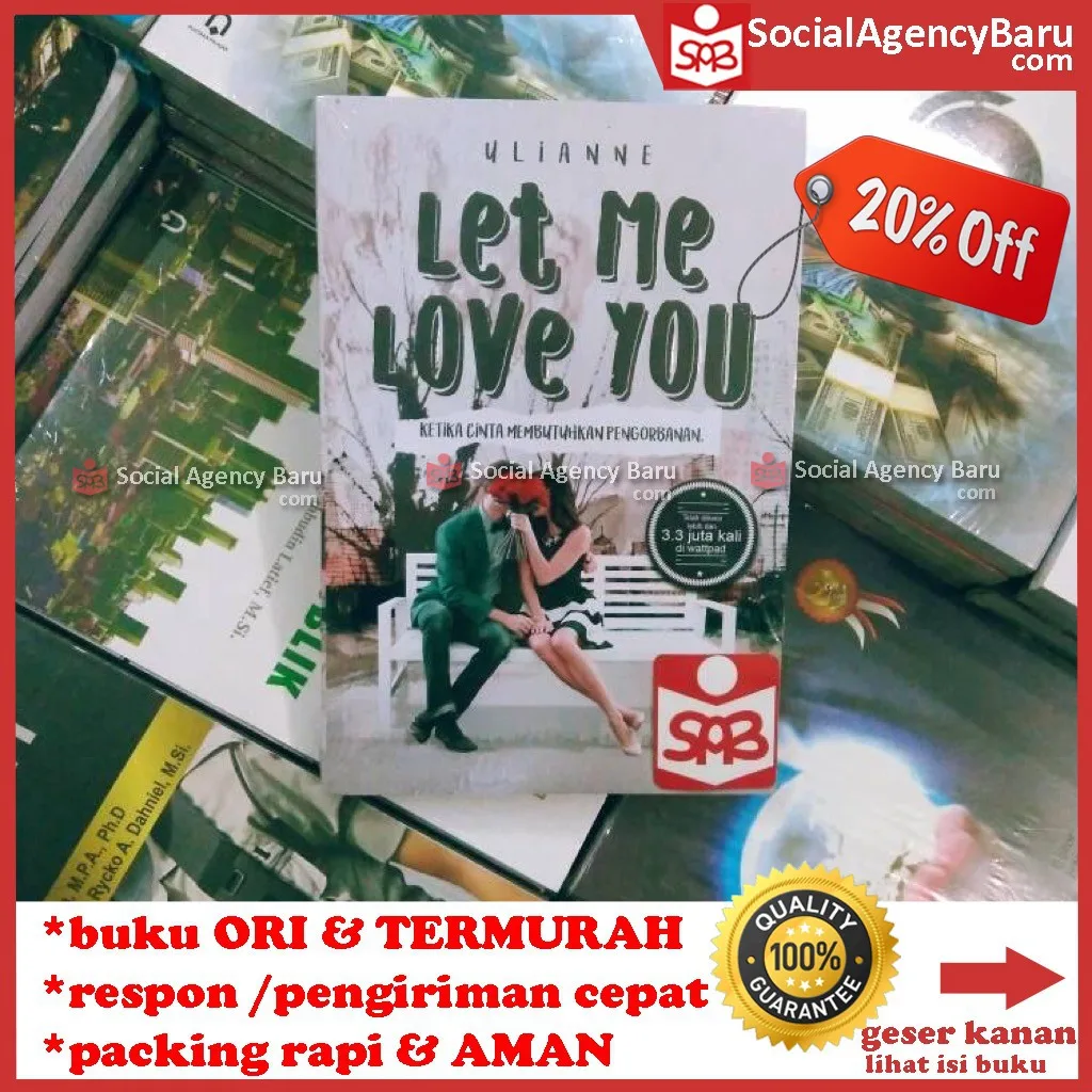 Let Me Love You Ketika Cinta Membutuhkan Pengorbanan - Ulianne
