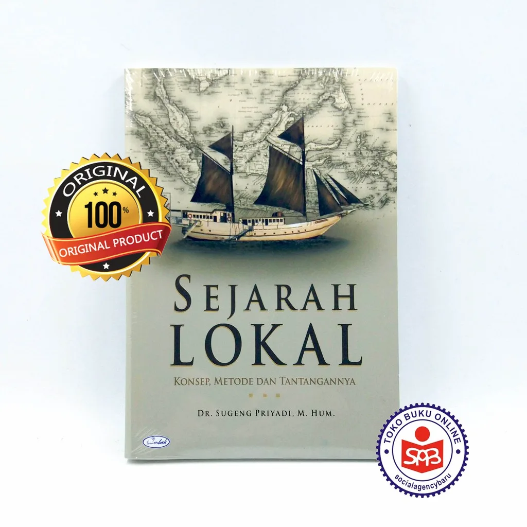 Sejarah Lokal Konsep Metode Tantangan Sugeng Priyadi