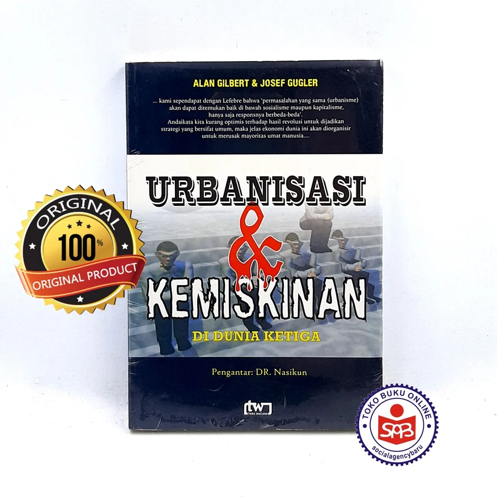 Urbanisasi dan Kemiskinan di Dunia Ketiga - Alan Gilbert