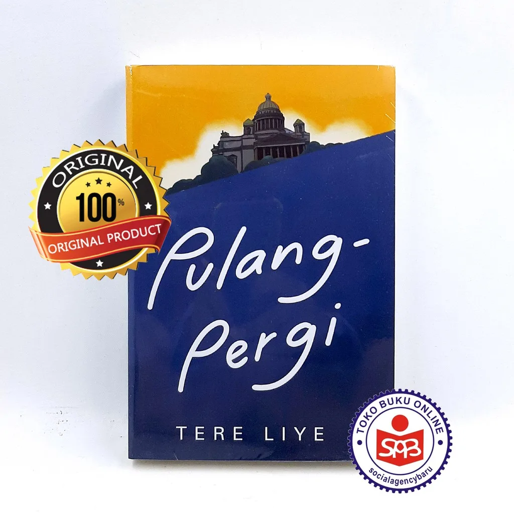 Pulang Pergi - Tere Liye