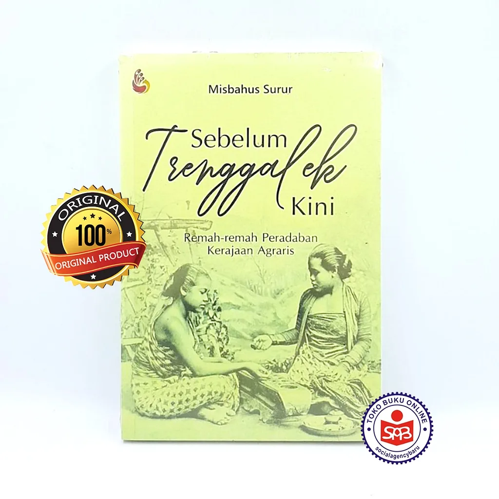 Sebelum Trenggalek Kini - Misbahus Surur