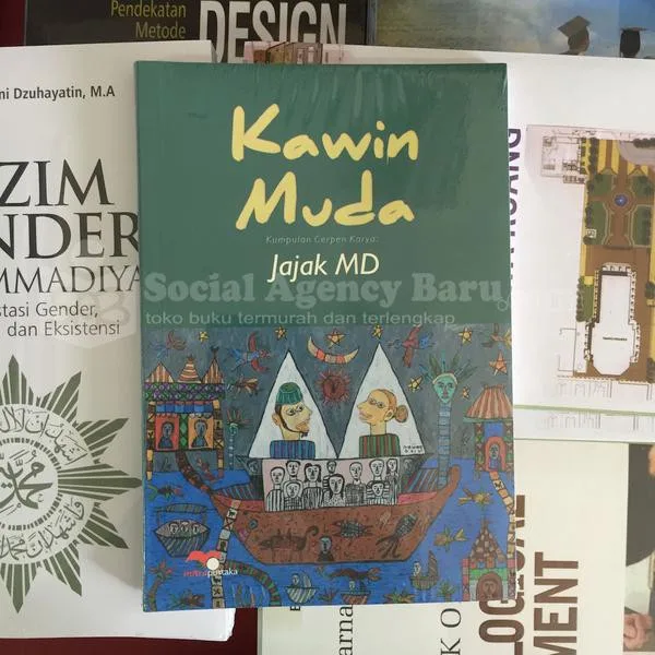 Kawin Muda (Kumpulan Cerpen) - Jajak MD