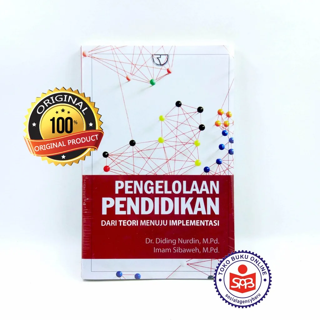 Pengelolaan Pendidikan Dari Teori Menuju Implementasi - Diding Nurdin