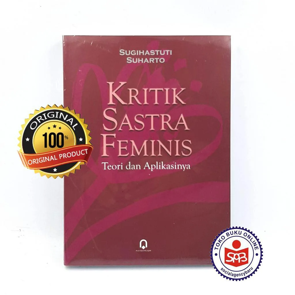Kritik Sastra Feminis - Sugihastuti