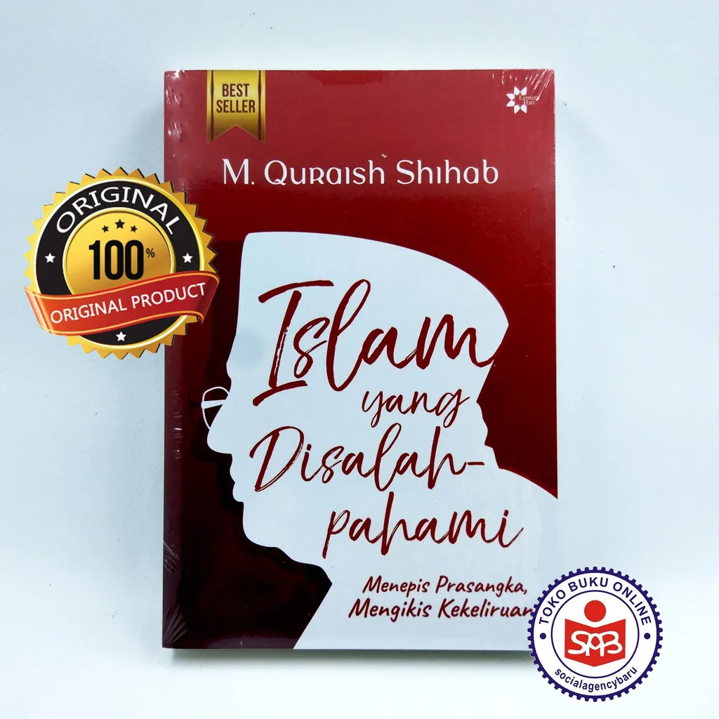 Islam yang Disalahpahami - M Quraish Shihab