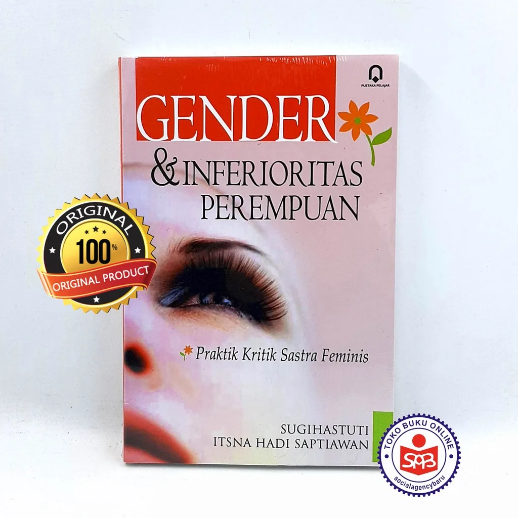 Gender Dan Inferioritas Perempuan - Sugihastuti