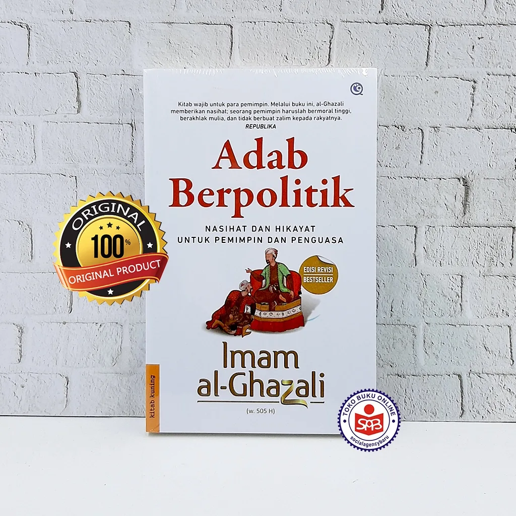 Adab Berpolitik - Imam Al Ghazali