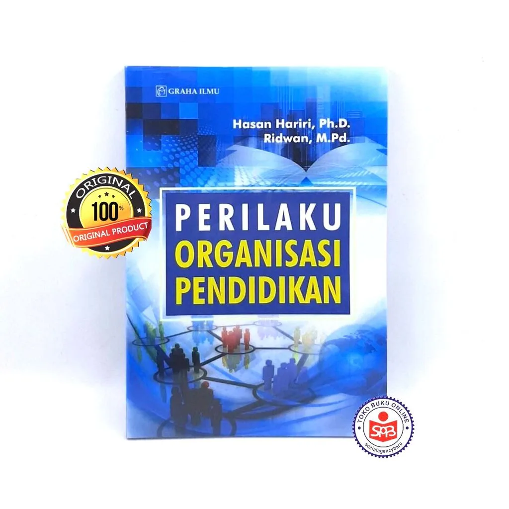 Perilaku Organisasi Pendidikan - Hasan Hariri & Ridwan