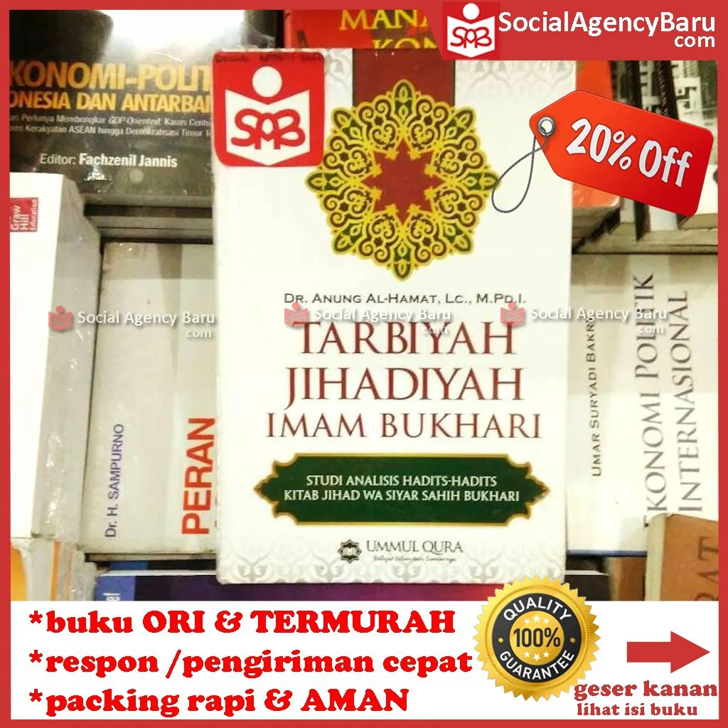 Tarbiyah Jihadyah Imam Bukhari - Anung Al-Hamat