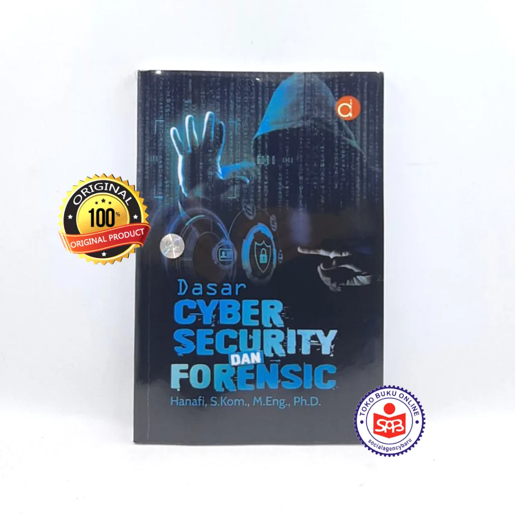 Dasar Cyber Security dan Forensic - Hanafi