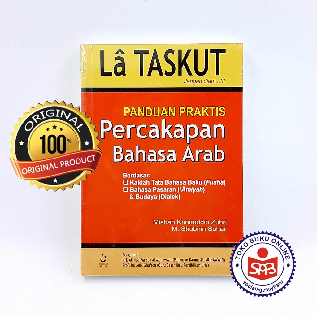 La Taskut Panduan Praktis Percakapan Bahasa Arab - Misbah Khoiruddin Zuhri
