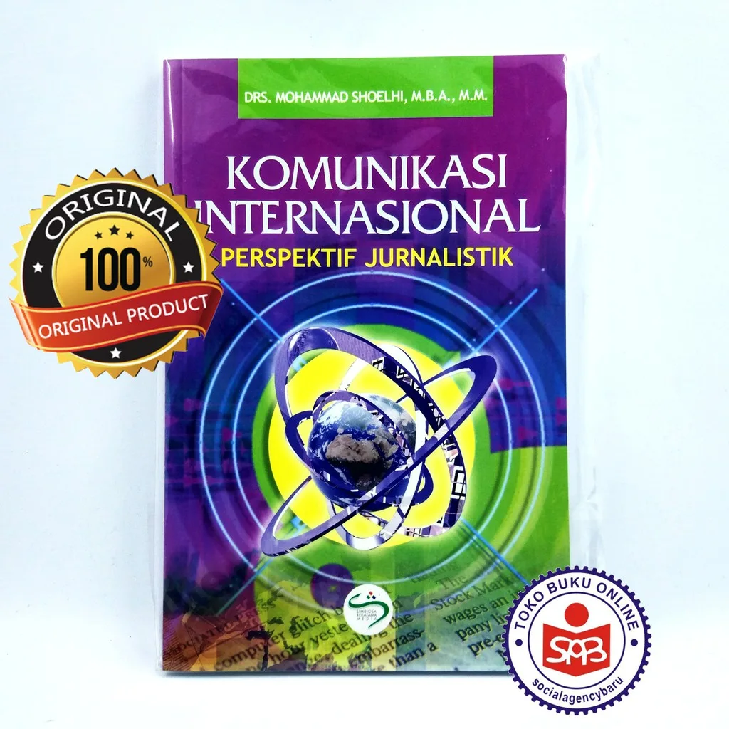 Komunikasi Internasional Perspektif Jurnalistik - Mohammad Shoelhi