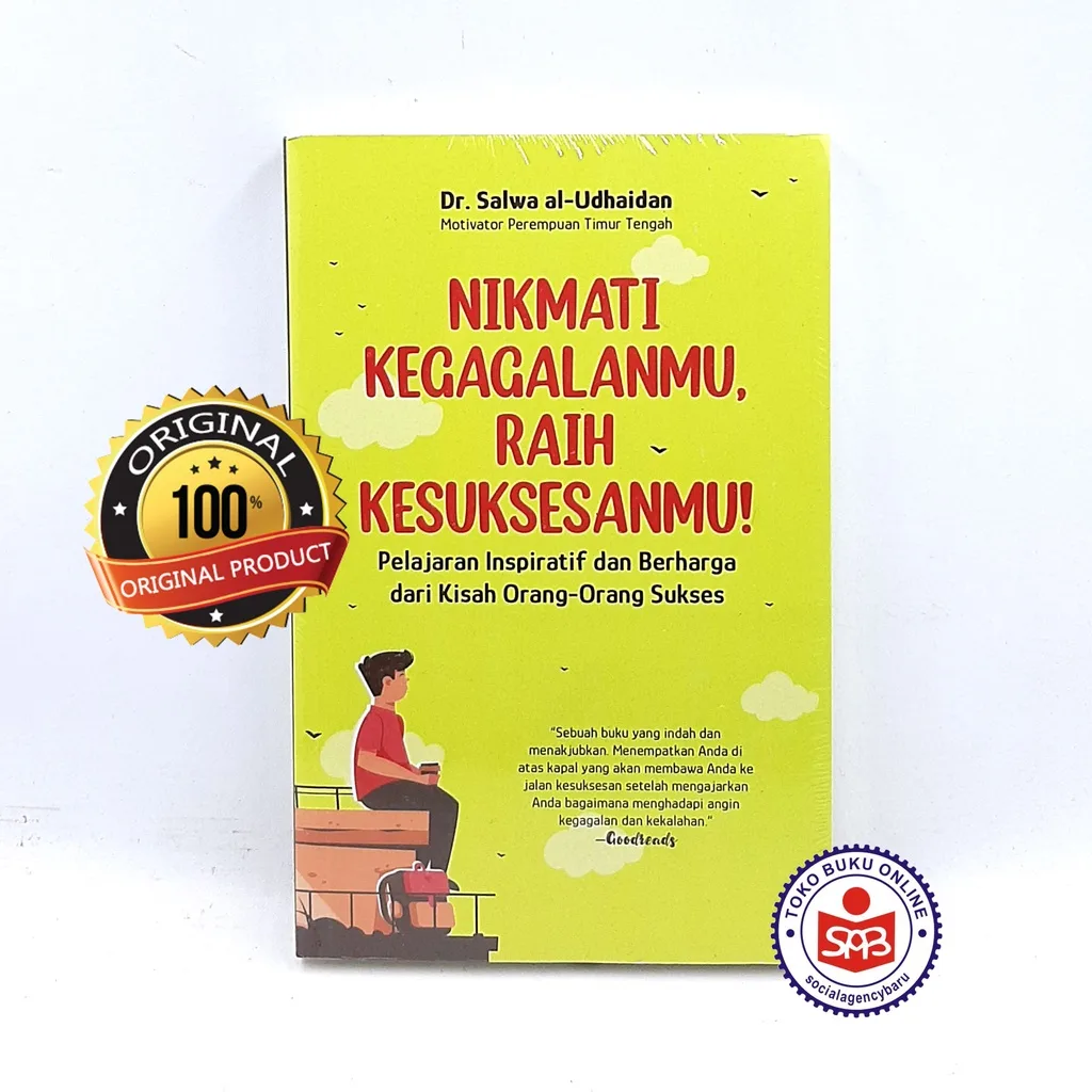 Nikmati Kegagalanmu Raih Kesuksesanmu - Salwa Al Udhaidan